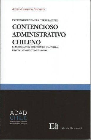 Pretensión de mera certeza en el contencioso administrativo chileno