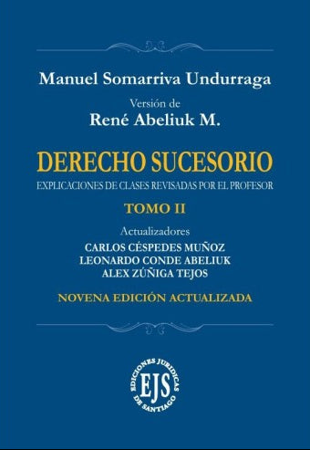 Derecho sucesorio. Tomos I y II. Versión de René Abeliuk actualizada