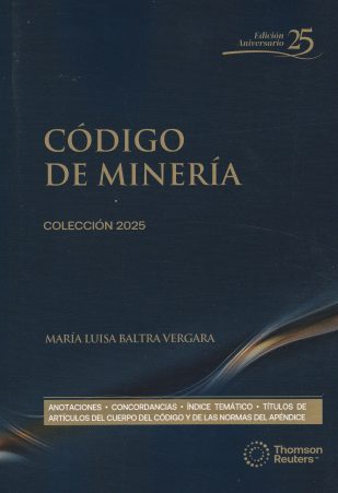 Código de Mineria. Edición profesional 2025