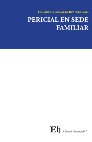 Pericial en sede familiar