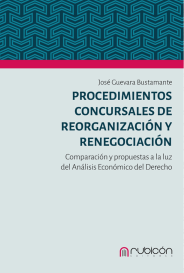 Procedimientos concursales de reorganización y renegociación