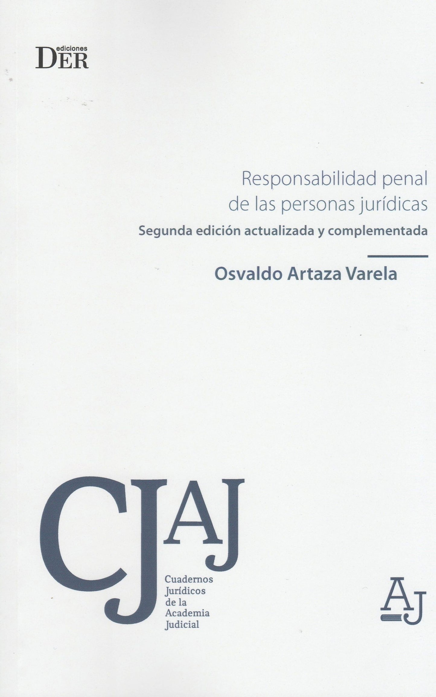 Responsabilidad penal de las personas jurídicas. 2da edición