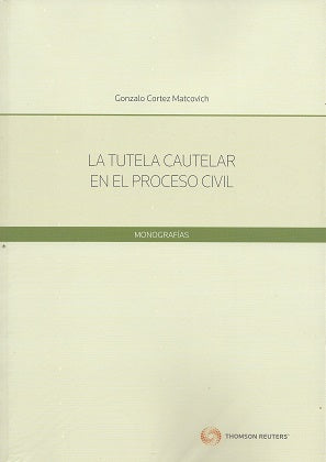 La tutela cautelar en el proceso civil