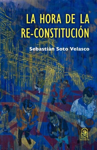 La hora de la re-constitución