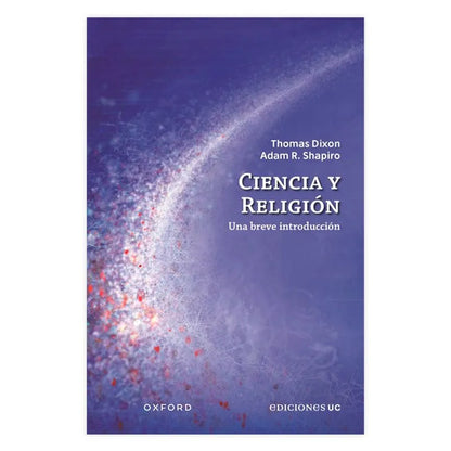 Ciencia y religión. Una breve introducción