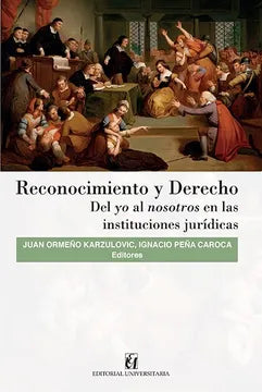 RECONOCIMIENTO Y DERECHO DEL YO AL NOSOTROS