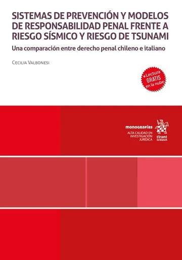 Sistemas de prevención y modelos de responsabilidad penal frente a riesgo sísmico y riesgo de tsunami