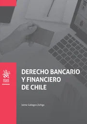 Derecho Bancario y Financiero de Chile