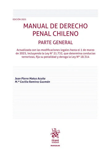 Manual de derecho penal. Parte general. Edición 2025. Actualizada con las modificaciones legales