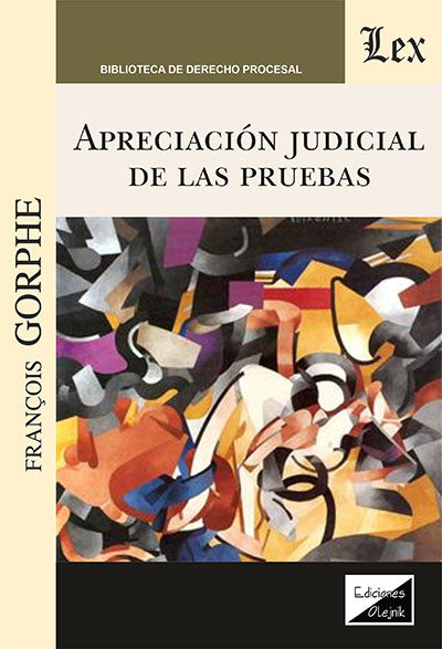 Apreciacion Judicial de Las Pruebas