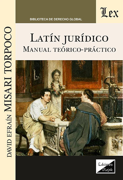 Latin Jurídico. Manual Teoricopractico