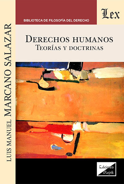Derechos Humanos. Teorías y Doctrinas