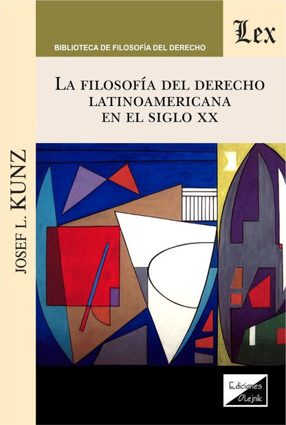 Filosofía del Derecho Latinoamericana en El Siglo