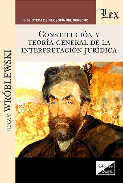 Constitución y Teoría General de la Interpretación