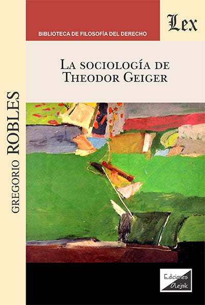 La Sociología de Theodor Geiger