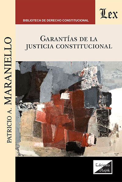 Garantías de la Justicia Constitucional
