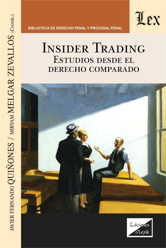Insider Trading. Estudios Desde El Derecho