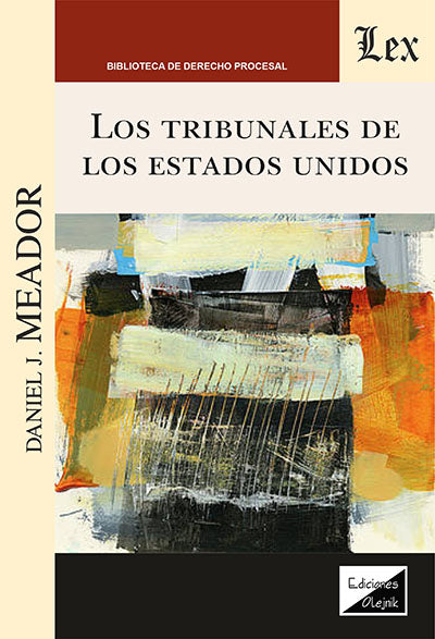 Los Tribunales de los Estados Unidos