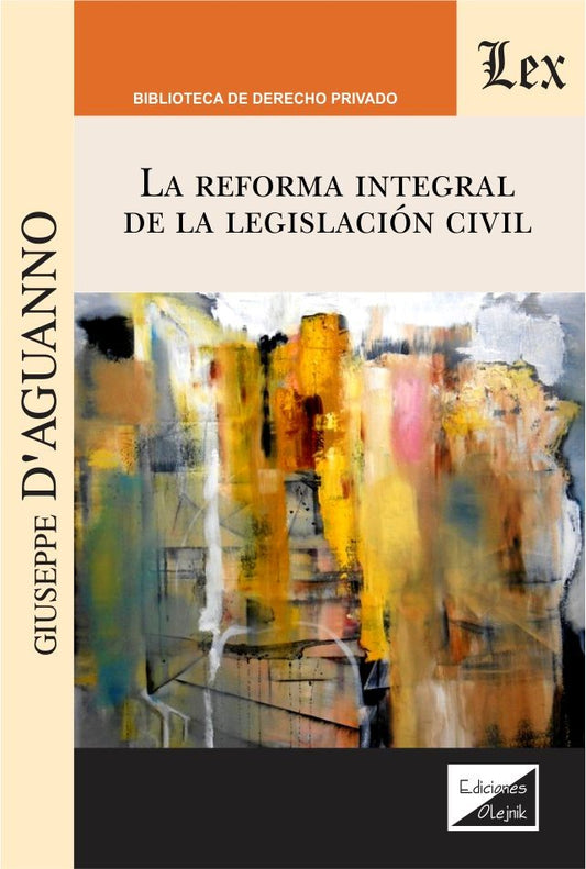Reforma Integral de la Legislación Civil
