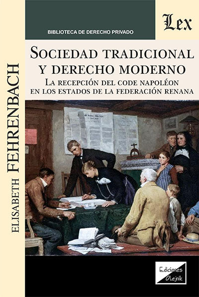 Sociedad Tradicional y Derecho Moderno