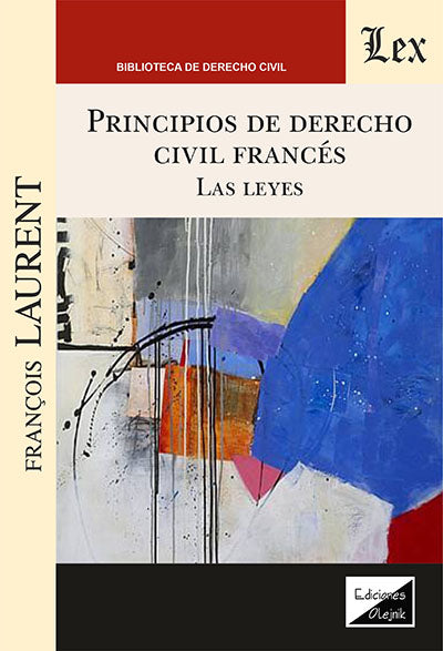 Principios de Derecho Civil Francés. la Leyes