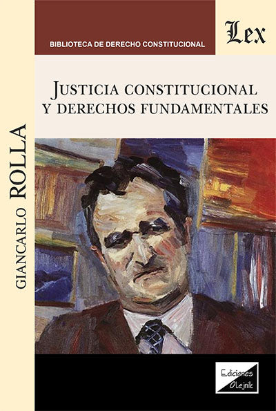Justicia Constitucional y Derechos Fundamentales
