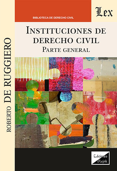 Instituciones de Derecho Civil. Parte General
