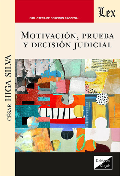 Motivación, Prueba y Descisión Judicial