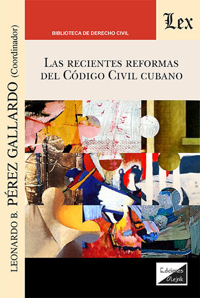 Recientes Reformas Al Codigo Civil Cubano