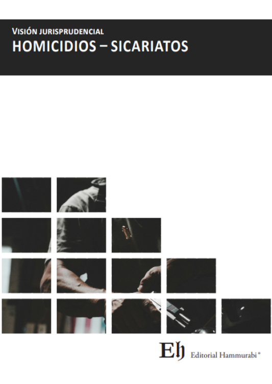 Visión jurisprudencial homicidios-sicariatos