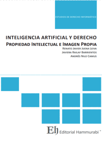 Inteligencia artificial y derecho propiedad intelectual e imagen propia