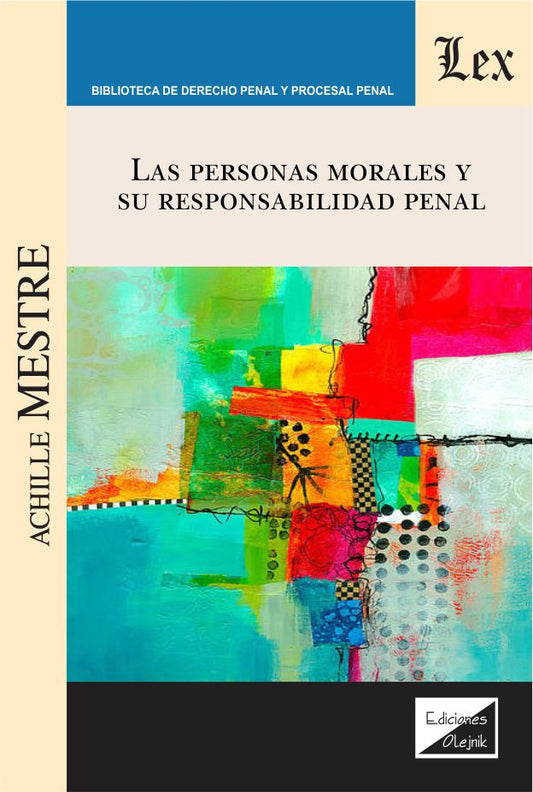 Personas Morales y su Responsabilidad Penal