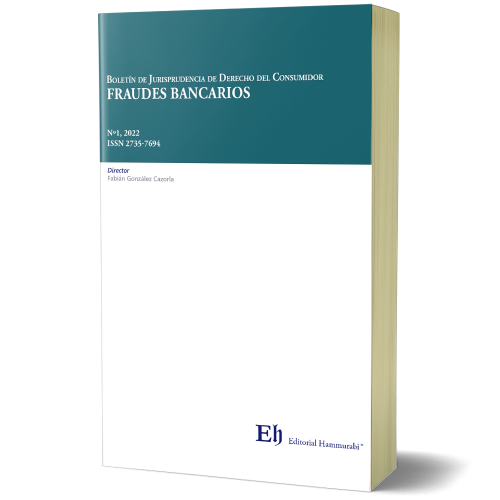 Boletín de jurisprudencia de Derecho del consumidor N°1. Fraudes bancarios