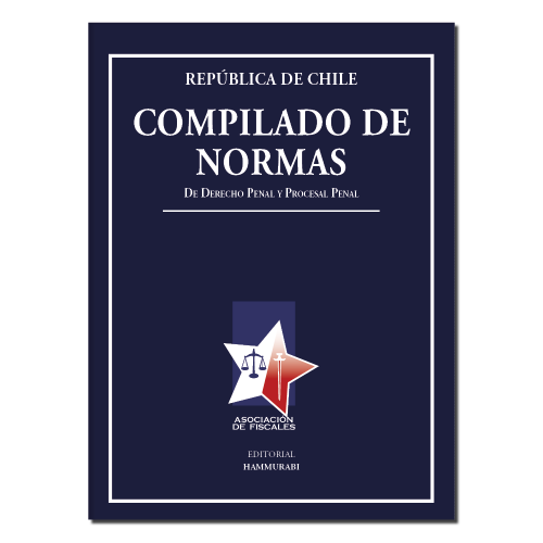 Compilado de normas de derecho penal y procesal penal