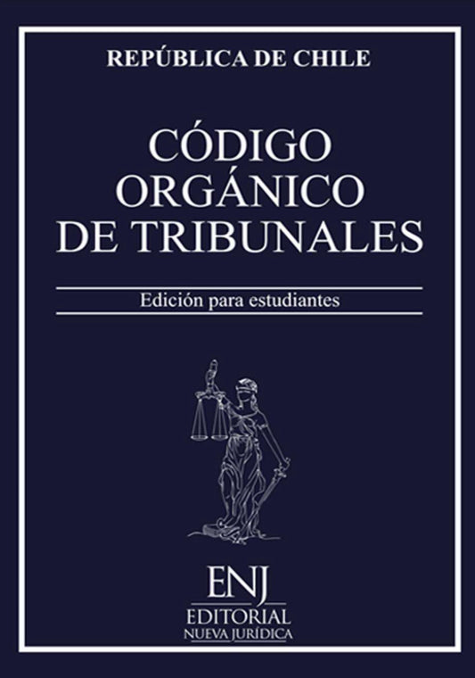 Código Orgánico de Tribunales. Edición Estudiantes 2024