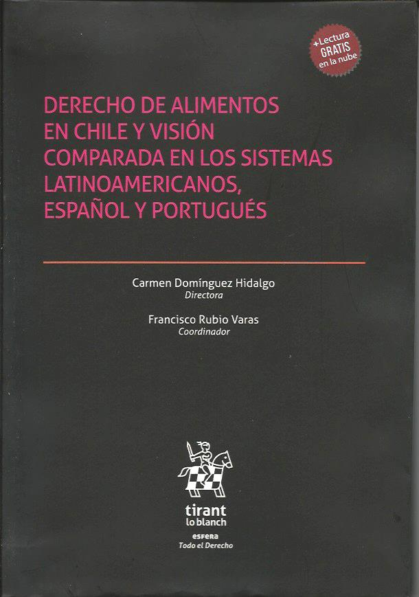 Derecho de alimentos en Chile y visión comparada en los sistemas latinoamericanos, español y portugués