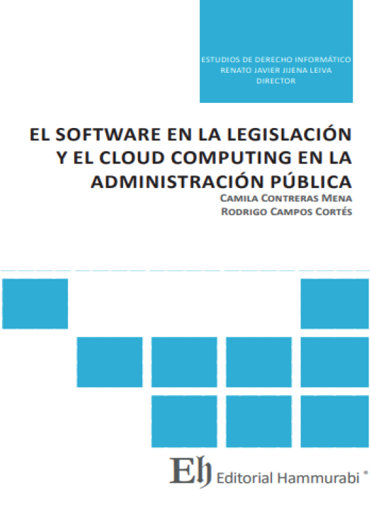 El software en la legislación y el cloud computing en la administración pública