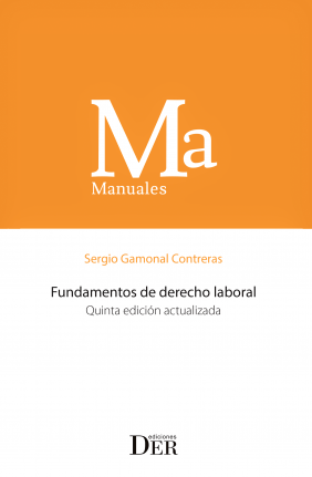 Fundamentos de derecho laboral. Quinta edición actualizada