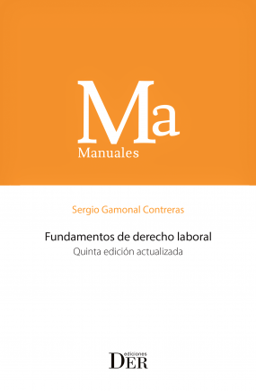 Fundamentos de Derecho Laboral. Quinta Edición Actualizada.