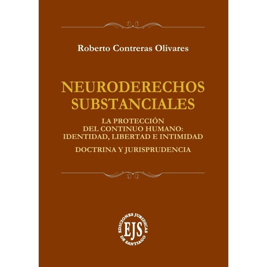 Neuroderechos Substanciales