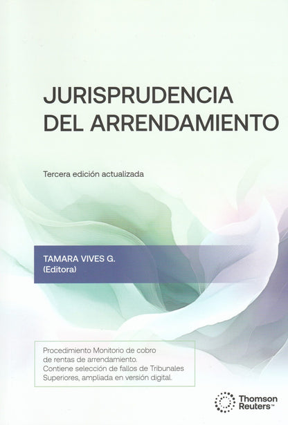 Jurisprudencia del arrendamiento. 3ra edición actualizada