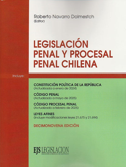Legislación penal y procesal penal chilena. Edición 19va