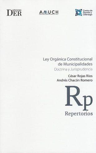 Ley Orgánica Constitucional de Municipalidades, Doctrina y Jurisprudencia