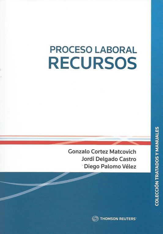 Proceso laboral. Recursos