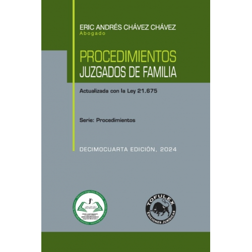 Procedimientos juzgados de familia. Decimocuarta edición. Año 2024