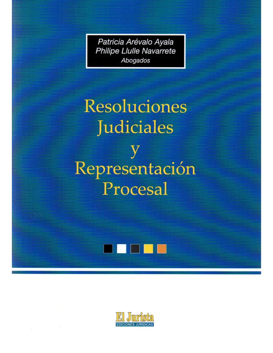 Resoluciones Judiciales y Representación Judicial