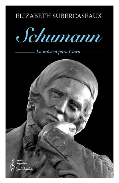 Schumann la música para Clara