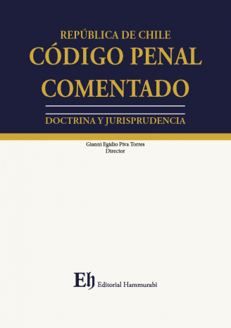 Código Penal Comentado. Doctrina y jurisprudencia