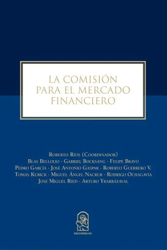 La Comisión para el Mercado Financiero