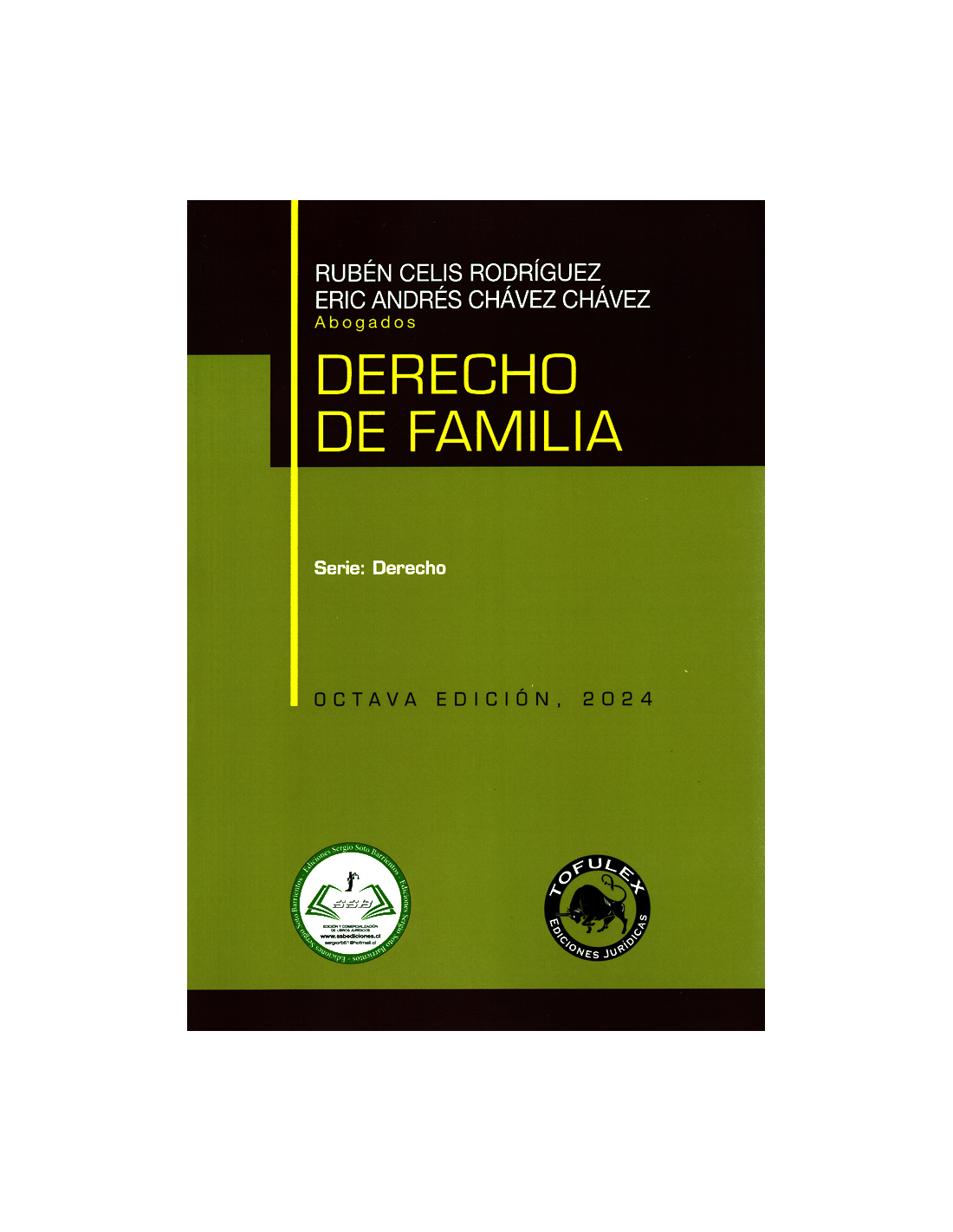 Derecho de familia. Octava edición 2024